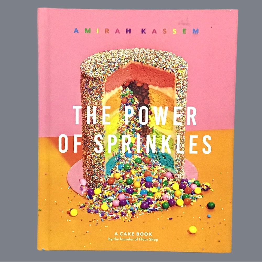 The Power of Sprinkles Cookbook